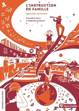[9782360986170] L'instruction en famille
