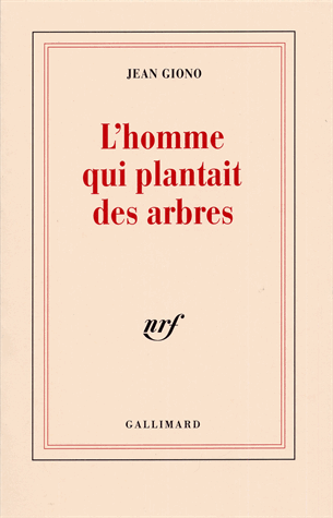 [9782070744619] L'homme qui plantait des arbres