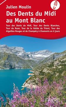[9782828919177] Des dents du Midi au Mont Blanc
