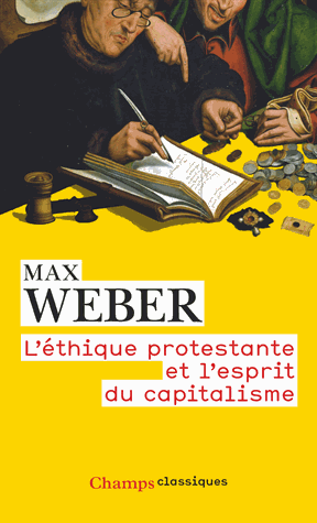 [9782081416789] L'éthique protestante et l'esprit du capitalisme