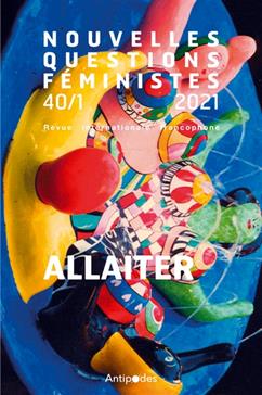 [9782889012039] Allaiter - Nouvelles questions féministes Vol.40 numéro 2