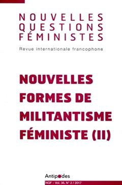 [9782889011391] Nouvelles formes de militantisme féministe numéro 2