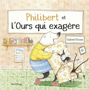 [9782831101378] Philibert et l'Ours qui exagère