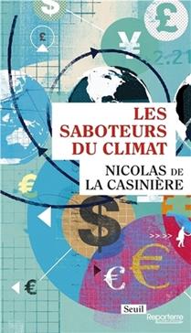 [9782021227208] Les saboteurs du climat