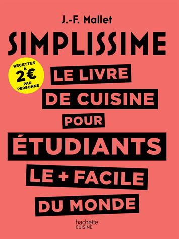 [9782016261736] Le livre de cuisine pour étudiants le plus facile du monde