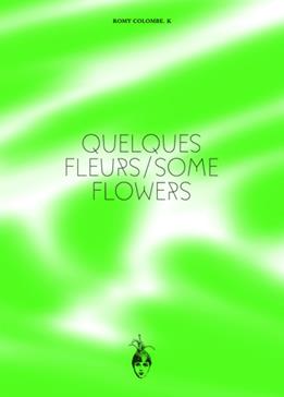 [9782940575268] Quelques fleurs