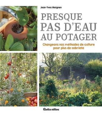 [9782815320238] Presque pas d'eau au potager