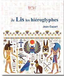 [9782390650041] Je lis les hiéroglyphes