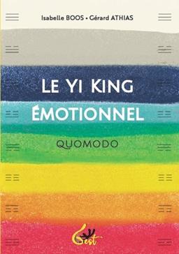 [9782493278029] Le Yi King émotionnel