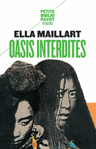 [9782228895170] Oasis interdites. De Pékin au Cachemire. Une femme à travers l'Asie centrale en 1935