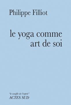 [9782330006693] Le yoga comme art de soi
