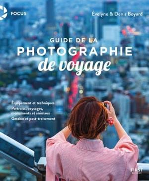 [9782412086858] Guide de la photographie de voyage