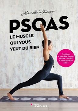 [9782416011832] Psoas, le muscle qui vous veut du bien