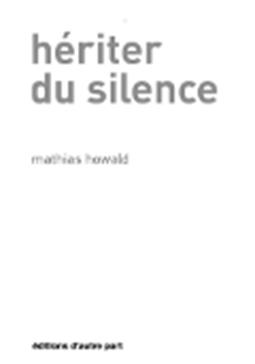 [9782940518548] Hériter du silence