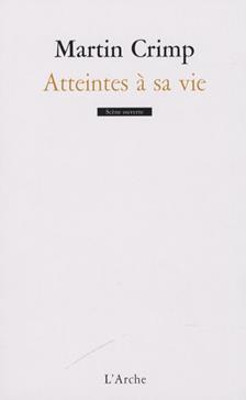 [9782851817129] Atteintes à sa vie