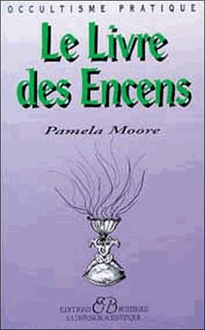 [9782850901645] Le livre des encens