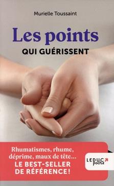 [9791028527396] Les points qui guérissent