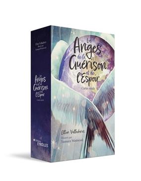 [9782416010132] Les Anges de la Guérison et de l'Espoir