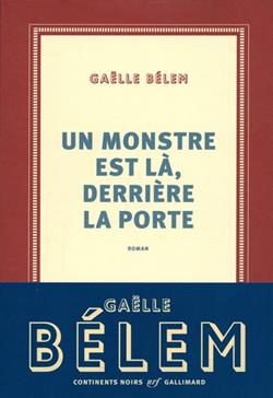 [9782072855900] Un monstre est là, derrière la porte