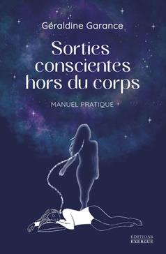 [9782361886967] Sorties conscientes hors du corps