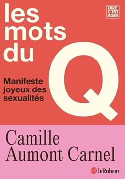 [9782321017356] Les mots du Q