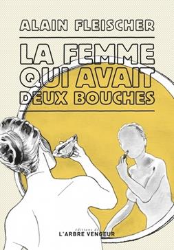 [9782379412295] La femme qui avait deux bouches