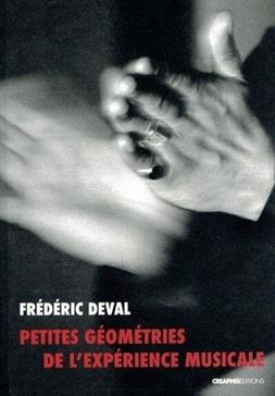 [9782354282028] Petites géométries de l'expérience musicale