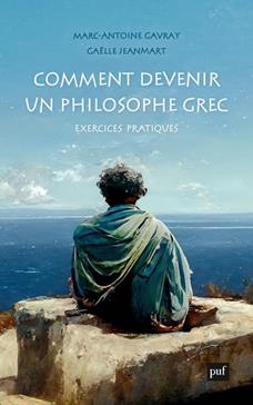 [9782130855965] Comment devenir un philosophe grec