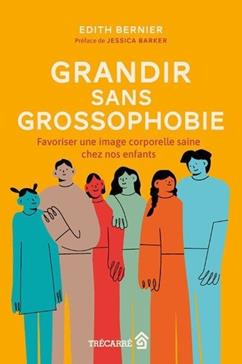 [9782895688327] Grandir sans grossophobie