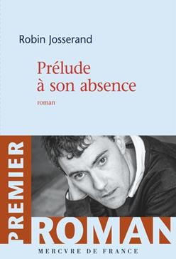 [9782715262126] Prélude à son absence