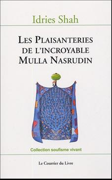 [9782702905135] Les Plaisanteries de l'incroyable Mulla Nasrudin