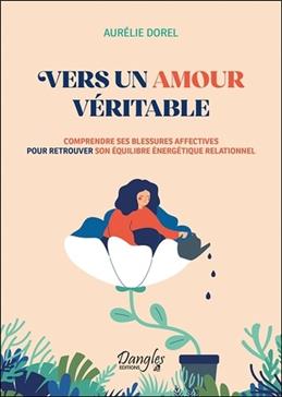 [9782703313014] Vers un amour véritable