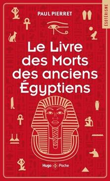 [9782755664973] Le livre des morts des anciens égyptiens