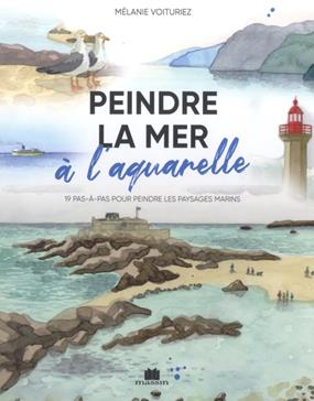 [9782707213518] Peindre la mer à l'aquarelle