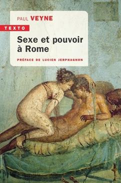 [9791021038226] Sexe et pouvoir à Rome