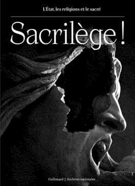 [9782073038456] Sacrilège !