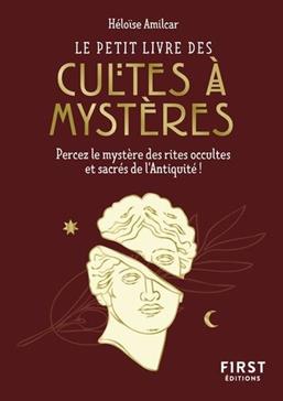 [9782412092897] Le petit livre des cultes à mystères