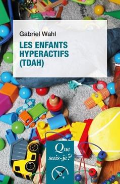 [9782715422483] Les enfants hyperactifs (TDAH)