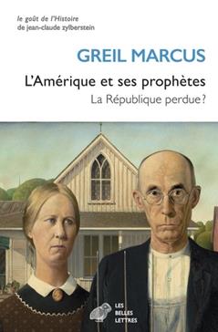 [9782251456232] L'Amérique et ses prophètes