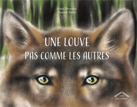 [9782378624835] Une louve pas comme les autres