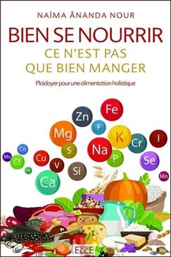 [9782351953976] Bien se nourrir ce n'est pas que bien manger