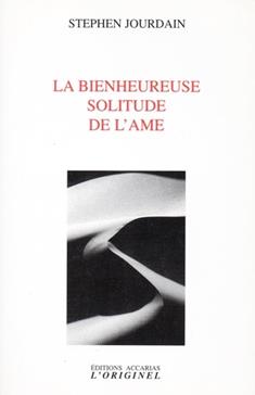 [9782863163764] La bien heureuse solitude de l'âme