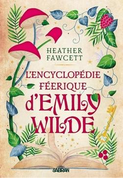 [9782385600211] L'encyclopédie féérique d'Emily Wilde T.1