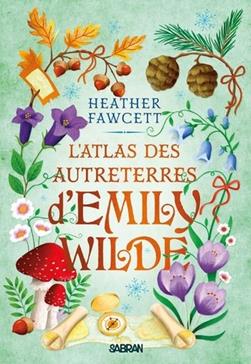 [9782385600785] L'atlas des Autreterres d'Emily Wilde T.2