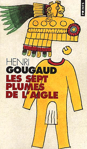 [9782020301053] Les sept plumes de l'aigle