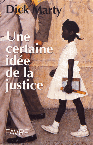 [9782828917364] Une certaine idée de la justice