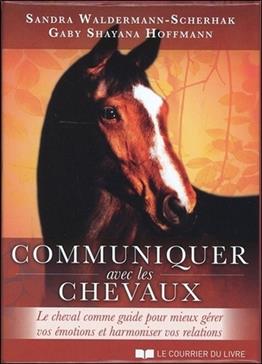 [9782702913376] Communiquer avec les chevaux