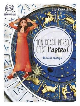 [9782361885816] Mon coach perso, c'est l'astro !