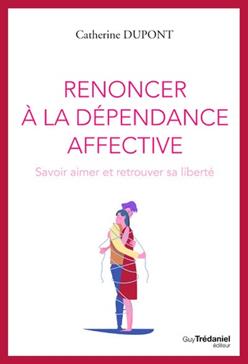[9782813228703] Renoncer à la dépendance affective