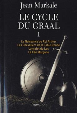 [9782756404486] La Naissance du Roi Arthur ; Les Chevaliers de la Table Ronde ; Lancelot du Lac ; La Fée Morgane